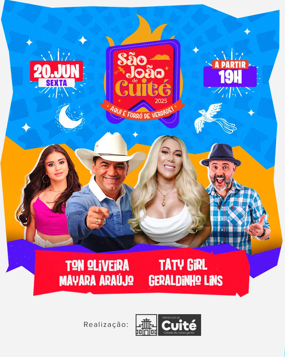 É hoje: São João de Cuité terá shows de Geraldinho Lins, Taty Girl e Tom Oliveira